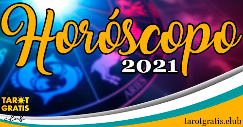Horoscopo de 2021 - tarot gratis club